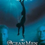 Ocean men (2001), Film Imax produit par H5B5 Media Ag Munich, Musique de Cliff Eidelman